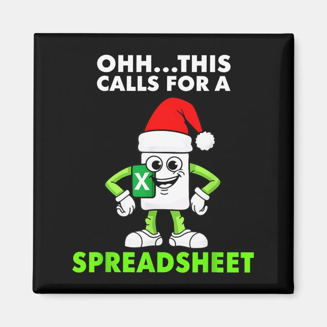Íman Oh This Calls For A Spreadsheet Excel Christmas Co (Frente)