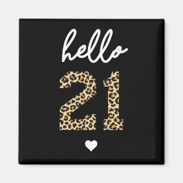 Íman Olá 21 | aniversário de 21 anos de chita-branca im