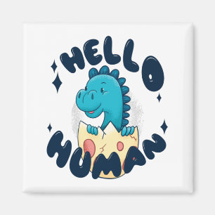 Íman Olá, Dinossauro Humano engraçado