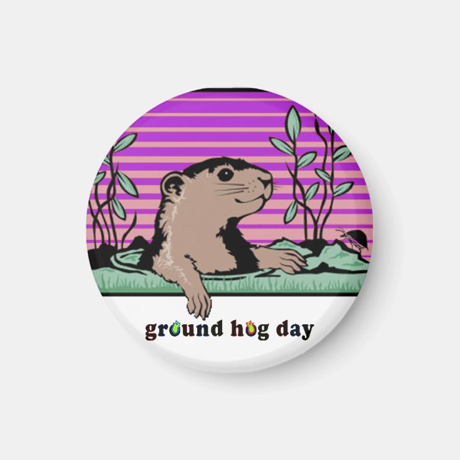 Íman Olá, Sombra de Groundhog. (Frente)