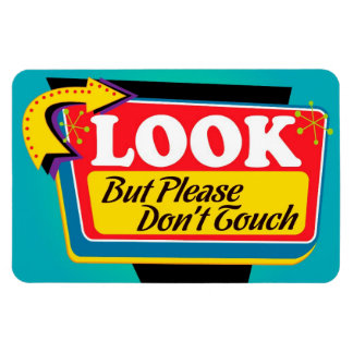 Íman Olhe, mas por favor, não toque no ímã - grande