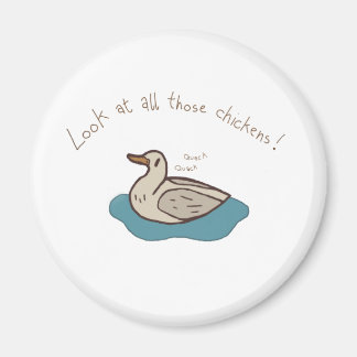 Íman Olhe para todas aquelas galinhas!