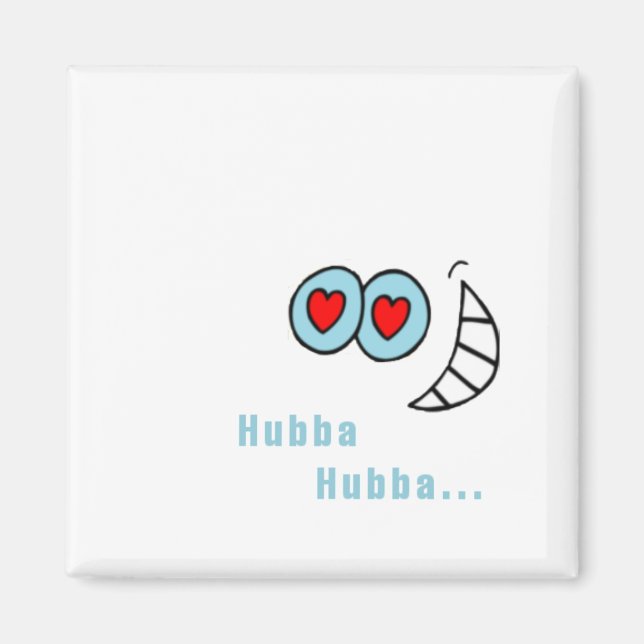 Íman "Olhos do Magno do Amor", Hubba Hubba (Frente)