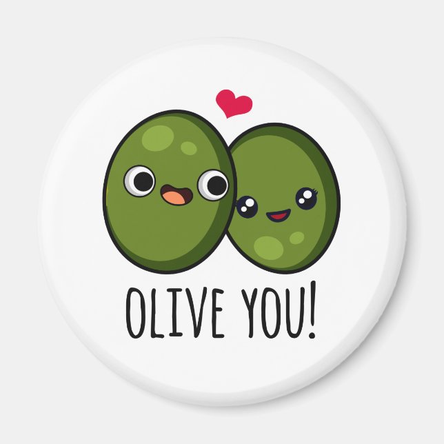 Íman Olive You Engraçado Love Pun (Frente)