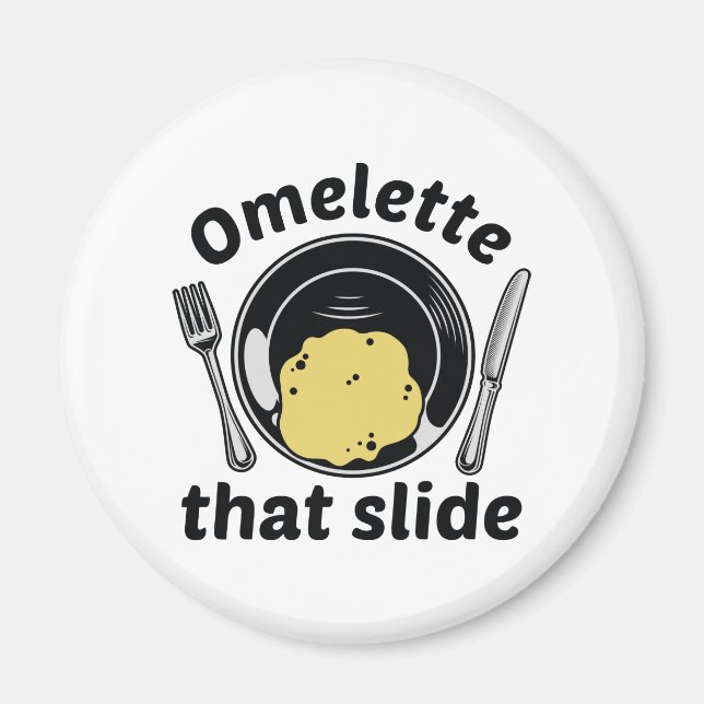 Íman Omelet Aquele Slide (Frente)