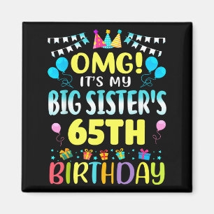 Íman Omg É o 65º Aniversário da Minha Irmã Mais Velha D