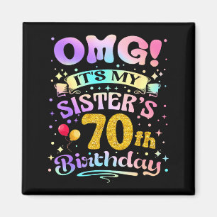 Íman Omg É O 70º Aniversário Da Minha Irmã Feliz 70 Ano