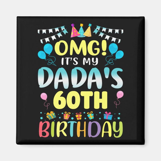 Íman Omg é o meu Dadas 60º aniversário doce de 60 anos (Frente)