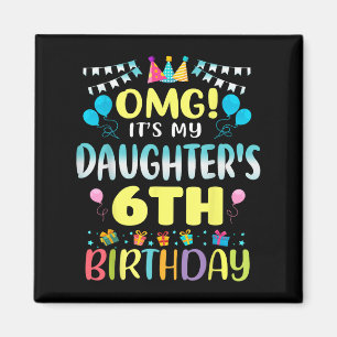 Íman Omg São Minhas Filhas 6 Aniversário Doce 6 Anos Ol