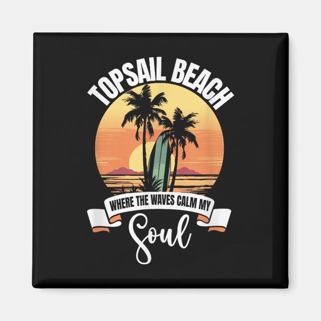 Íman Ondas - Topsail Beach (Frente)