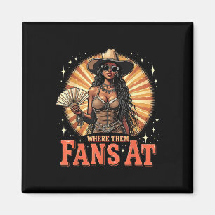 Íman Onde Estão Aqueles Fãs Na Arte Retro de Cowgirl Oc
