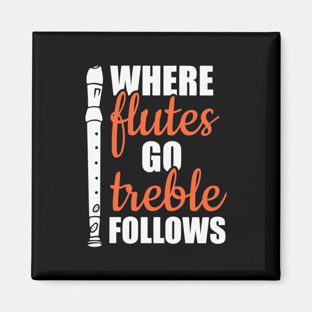 Íman Onde Flutes Vão Trebble Seguem (Frente)