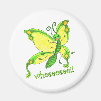 Íman Onde! Sou uma Borboleta!