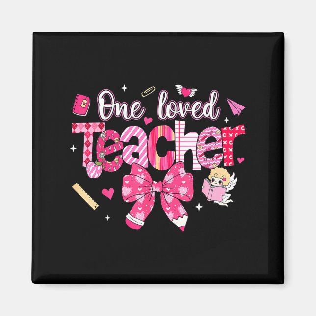 Íman One Loved Teacher Coquette Bow Pencil Valentine Gi (Frente)