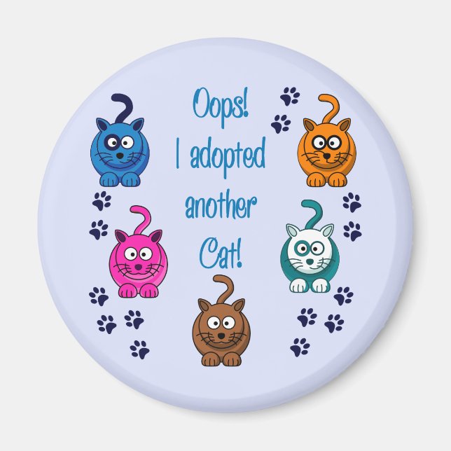 Íman Oops! Eu Adotei Outro Gato! (Frente)