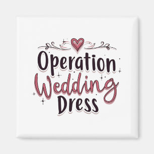Íman Operação Casamento de Vestido Funny Bride Bachelor