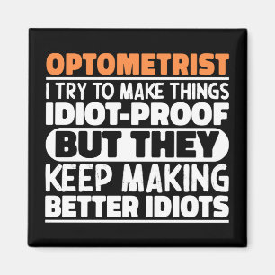 Íman Optometrista Tento Fazer Coisas Engraçadas