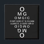 Íman Optometristas, Magnetos de máquina de lavar louça<br><div class="desc">Palavras dizendo ao meu deus que está limpo e ao meu deus que está sujo faz um bom Optometrista Limpar e Sujo Magnets.</div>