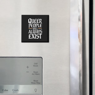 Íman Orgulho Queer Pessoas Queer Sempre Existirão