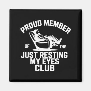 Íman Orgulhoso Membro Do Clube Só Descansando Meus Olho