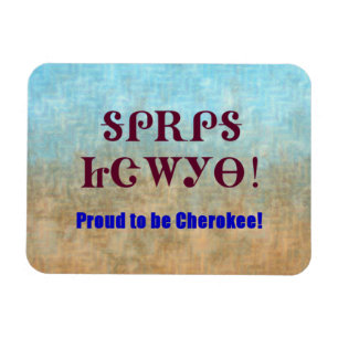 Íman Orgulhoso ser ímã Cherokee