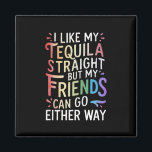 Íman Os Amigos do Hetero Tequila são tão engraçados, LG<br><div class="desc">Os Amigos do Hetero Tequila vão De Qualquer Forma Engraçado,  LGBT Ally</div>