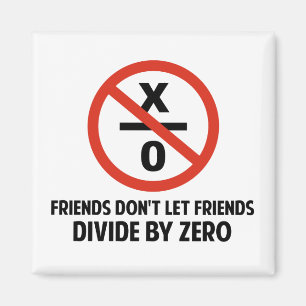 Íman Os amigos não se dividem por zero