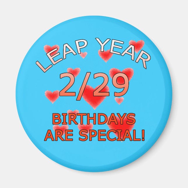 Íman Os Aniversários Do Ano Leap São Especiais! (Frente)