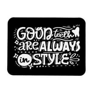 Íman Os bons dentes estão sempre no estilo