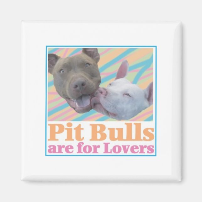 Íman Os Bulls de Pit são para Amantes (Frente)