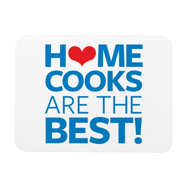 Íman Os cozinheiros domésticos são os melhores (Horizontal)