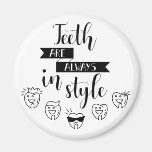 Íman Os dentes estão sempre no estilo