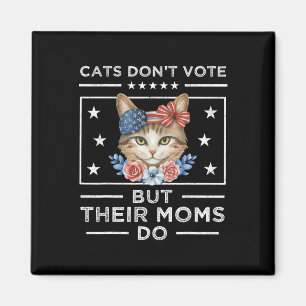 Íman Os gatos não votam, mas suas Mães votam - Mulher G