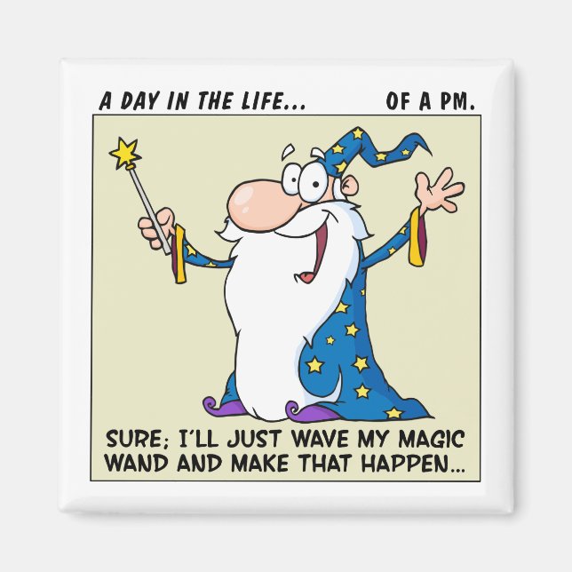 Íman Os Gerentes De Projetos Têm Poderes Mágicos (Frente)