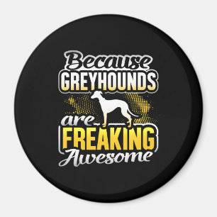 Íman Os Greyhounds São Uma Camiseta Incrível De Greyh