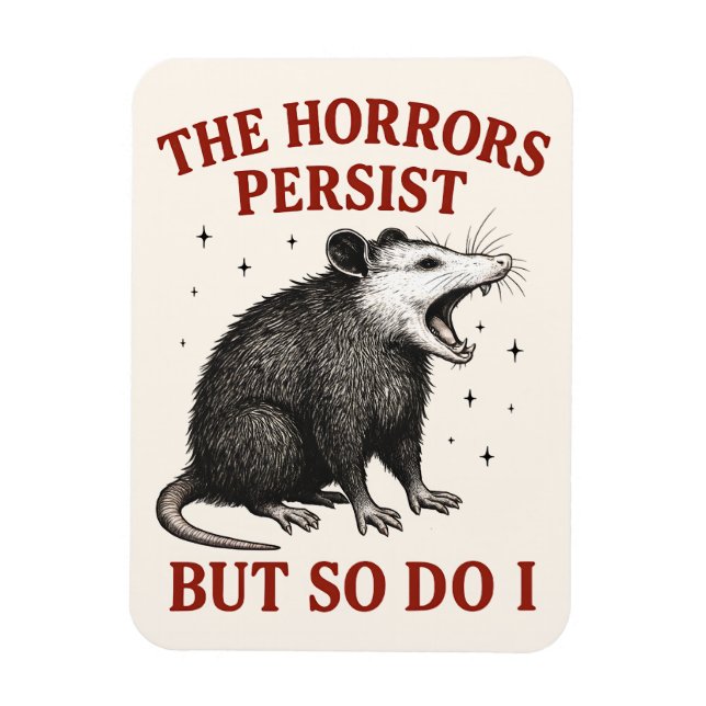 Íman Os horrores persistem, mas eu também (Vertical)