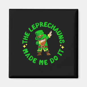 Íman Os Leprechauns Me Fizeram Fazer Isso Engraçado Dia