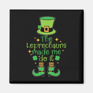 Íman Os Leprechauns Me Fizeram Fazer Isso Engraçado Dia
