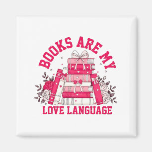 Íman Os Livros São O Meu Amor Linguagem Bookine Dia dos