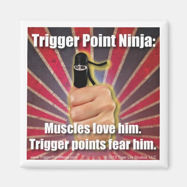 Íman Os Músculos Ninja ® Do Trigger Adoram-No (Frente)