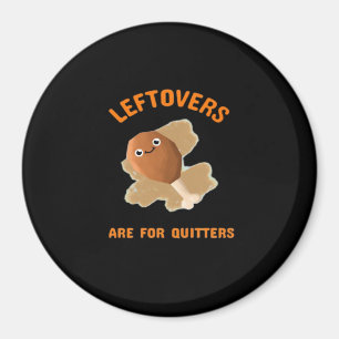 Íman Os Restantes São Para Quitters - Janta De Ação De