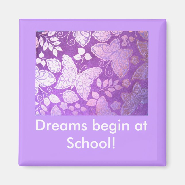 Íman Os sonhos começam na escola! LOCKER MAGNET (Frente)