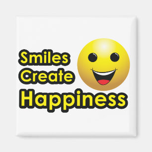 Íman Os sorrisos criam a felicidade - ímã