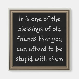 Íman Os velhos amigos são uma bênção excelente