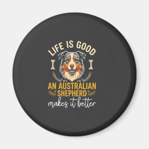 Íman Osso de Cachorro Pastor Australiano Life Is Good