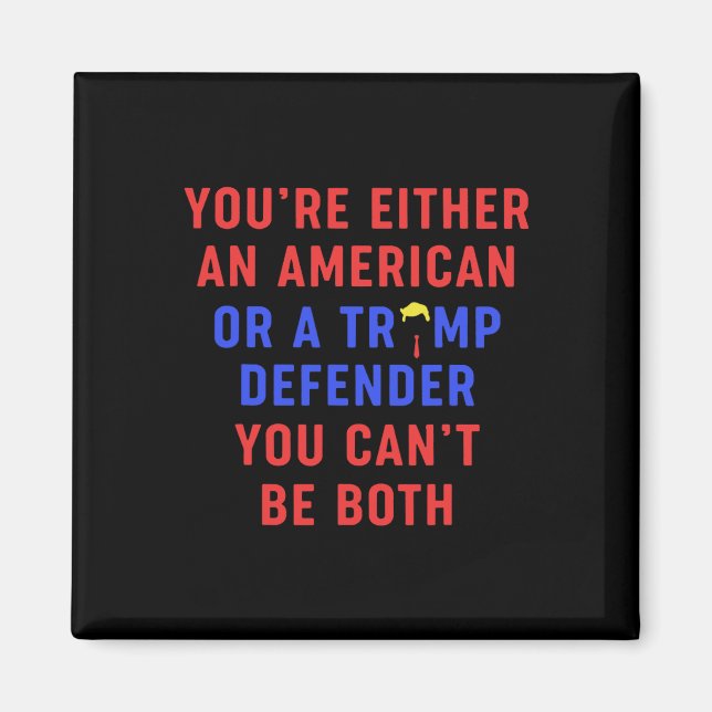 Íman Ou você é americano ou um defensor de trump (Frente)