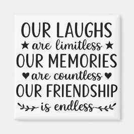 Íman Our Laughs Are Limitless Friendship Quote