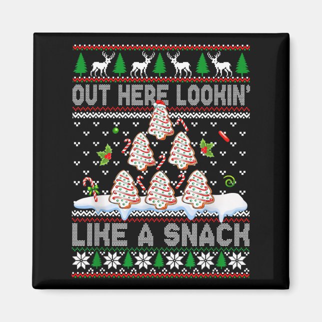 Íman Out Here Lookin' Like A Snack Christmas Cakes Debb (Frente)