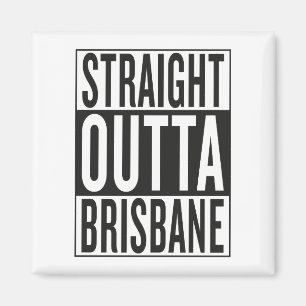 Íman outta reto Brisbane
