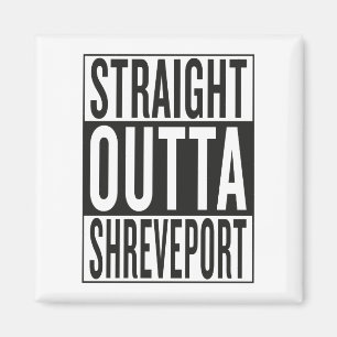 Íman outta reto Shreveport
